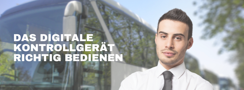 Seminar | Digitales Kontrollgerät / Lenk- und Ruhezeiten für Busfahrerinnen und Busfahrer - Mitglied